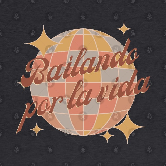 Bailando por la vida,  dancing through life, retro brown by Bailamor